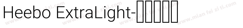 Heebo ExtraLight字体转换